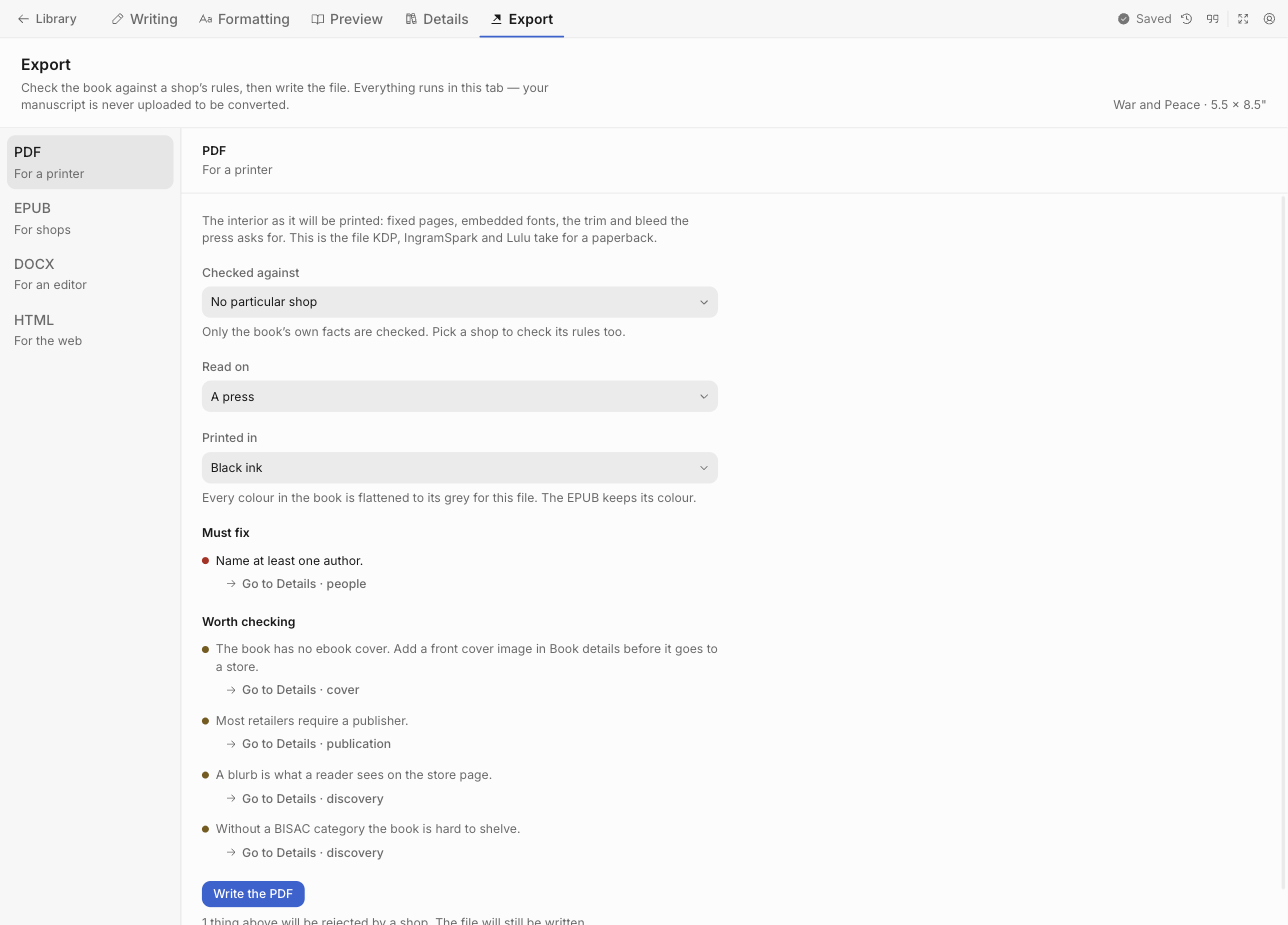 The Export screen. PDF, EPUB, DOCX and HTML listed down the left with their purposes. On the right, a shop selector, ink and press options, then findings grouped under 'Must fix' and 'Worth checking', each with a link to the field that fixes it.